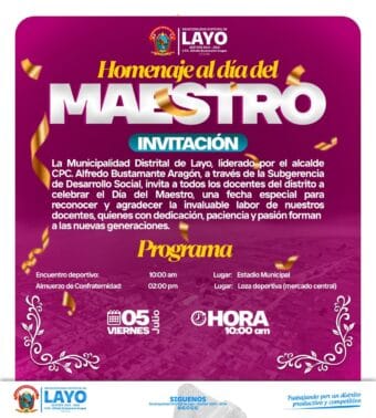 𝗛𝗢𝗠𝗘𝗡𝗔𝗝𝗘 𝗔𝗟 𝗗𝗜𝗔 𝗗𝗘𝗟 𝗠𝗔𝗘𝗦𝗧𝗥𝗢 La Municipalidad Distrital de Layo, liderado por el alcalde CPC. Alfredo